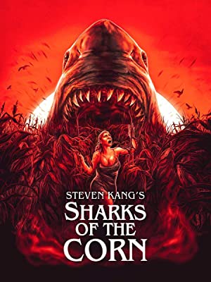 Watch Free Sharks of the Corn (2021)