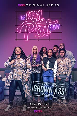 Watch Full Movie :The Ms. Pat Show (2021 )