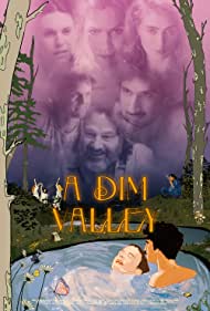 Watch Full Movie :A Dim Valley (2020)