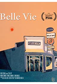 Watch Free Belle Vie (2022)