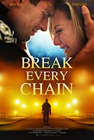 Watch Free Break Every Chain (2021)