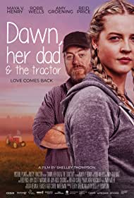 Watch Free Dawn, Her Dad the Tractor (2021)