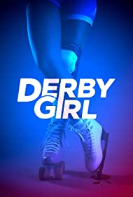 Watch Free Derby Girl (2020-)
