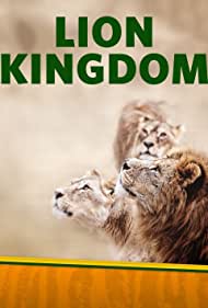 Watch Free Lion Kingdom (2017-)