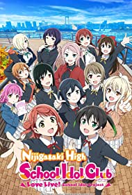 Watch Full Movie :Love Live Nijigasaki High School Idol Club (2020–)
