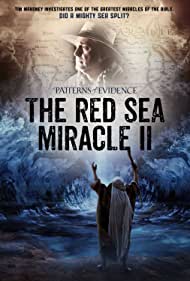 Watch Full Movie :Patterns of Evidence The Red Sea Miracle II (2020)