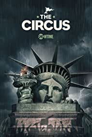 Watch Free The Circus Inside the Greatest Political Show on Earth (2016-)