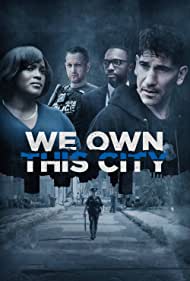 Watch Free We Own This City (2022-)