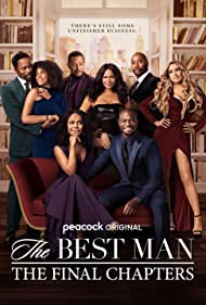 Watch Full Movie :The Best Man The Final Chapters (2022-)