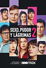 Watch Full Movie :Sexo, Pudor y Lágrimas 2 (2022)