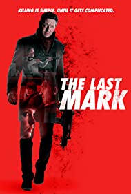 Watch Free The Last Mark (2022)