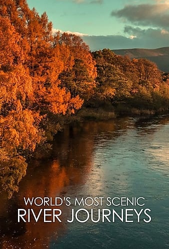 Watch Full Movie :Worlds Most Scenic River Journeys (2021-)