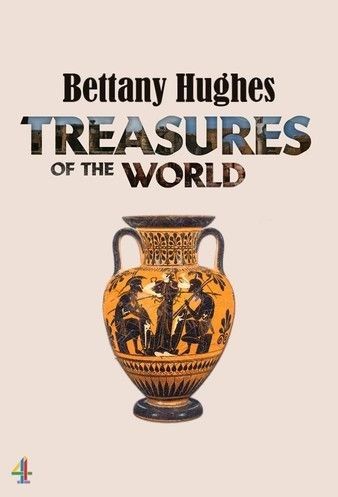 Watch Full Movie :Bettany Hughes Treasures Of The World (2021)