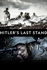 Watch Free Hitlers Last Stand (2018-)