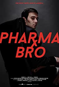 Watch Free Pharma Bro (2021)