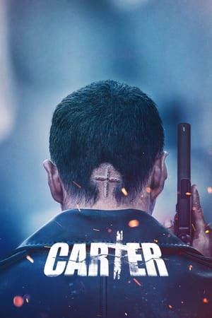 Watch Full Movie :Carter (2022)