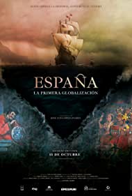 Watch Full Movie :Espana, la primera globalizacion (2021)