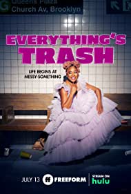 Watch Full Movie :Everythings Trash (2021–)
