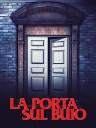 Watch Full Movie :La porta sul buio (1973–)