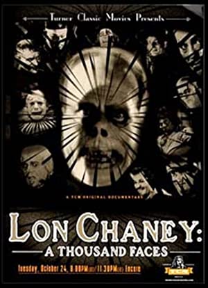 Watch Full Movie :Lon Chaney A Thousand Faces (2000)