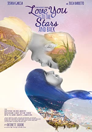 Watch Free Love You to the Stars and Back (2017)