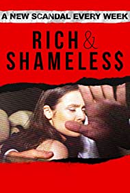 Watch Full Movie :Rich Shameless (2022)