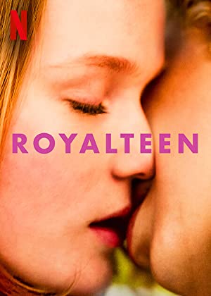 Watch Free Royalteen (2022)