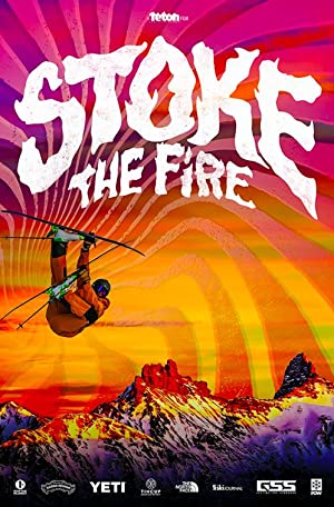 Watch Free Stoke the Fire (2021)