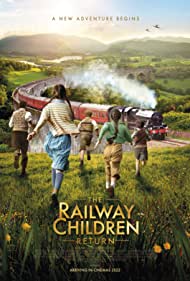 Watch Free The Railway Children Return (2022)