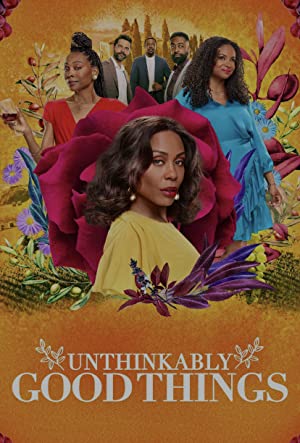 Watch Free Unthinkably Good Things (2022)