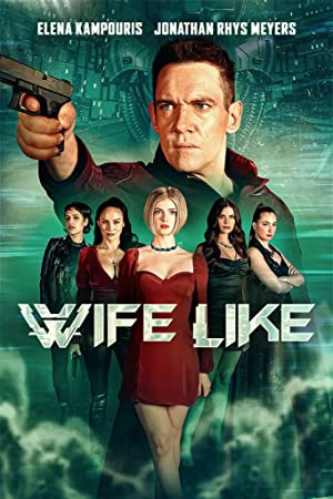 Watch Full Movie :WifeLike (2022)