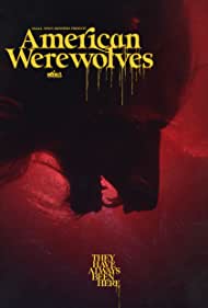 Watch Full Movie :American Werewolves (2022)