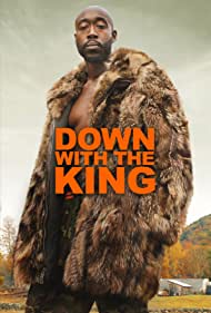 Watch Full Movie :Down with the King (2021)