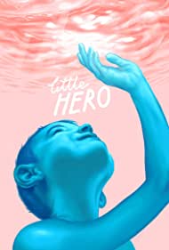 Watch Free Little Hero (2015)