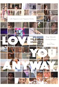 Watch Free Love You Anyway (2022)