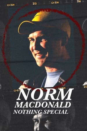 Watch Full Movie :Norm Macdonald: Nothing Special (TV Special 2022)