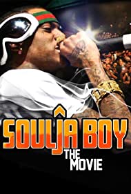 Watch Free Soulja Boy The Movie (2011)