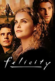 Watch Full Movie :Felicity (1998-2002)
