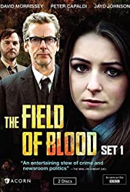 Watch Full Movie :The Field of Blood (2011-2013)