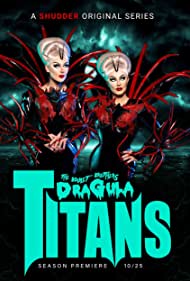 Watch Free The Boulet Brothers Dragula Titans (2022-)