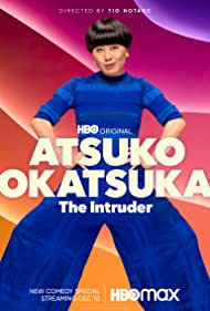 Watch Free Atsuko Okatsuka The Intruder (2022)