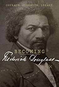 Watch Free Becoming Frederick Douglass (2022)