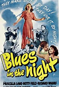 Watch Full Movie :Blues in the Night (1941)