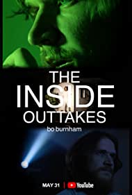 Watch Full Movie :The Inside Outtakes - Bo Burnham (2022)