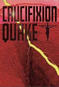 Watch Free Crucifixion Quake (2020)