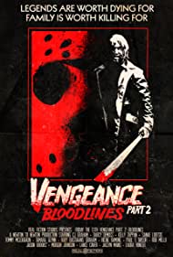 Watch Free Friday the 13th Vengeance 2 Bloodlines (2022)