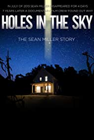 Watch Free Holes in the Sky The Sean Miller Story (2021)