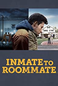 Watch Free Inmate to Roommate (2022-)