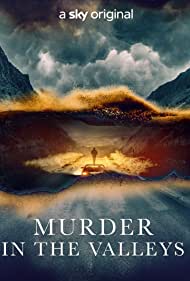 Watch Full Movie :Murder in the Valleys (2022)
