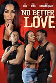 Watch Full Movie :No Better Love (2022)